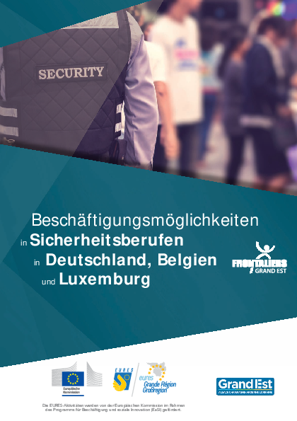 Beschäftigungsmöglichkeiten in Sicherheitsberufen in Deutschland, Belgien und Luxemburg