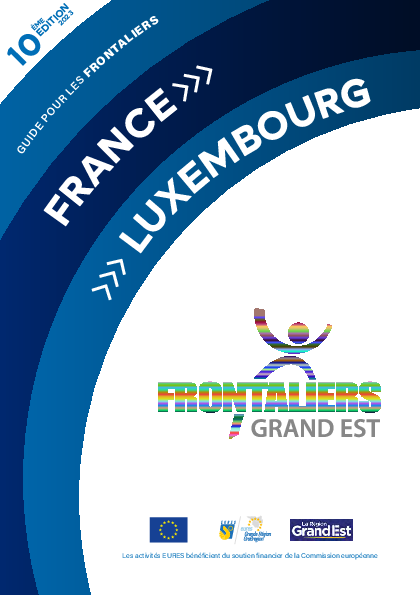 GUIDE FRONTALIERS FRANCE LUXEMBOURG 2023