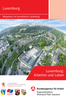 Luxemburg arbeiten und leben