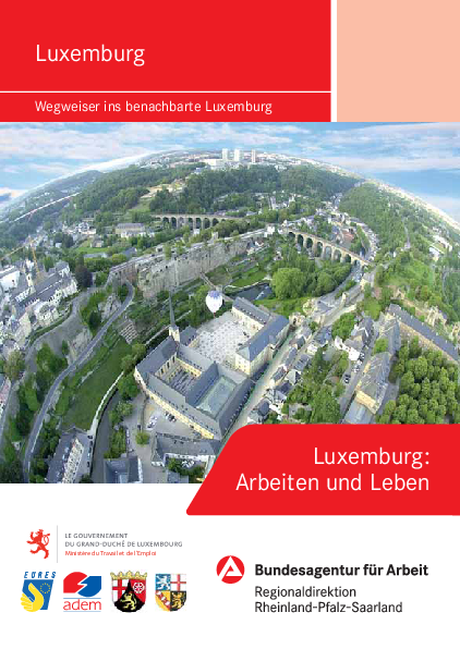 Luxemburg arbeiten und leben