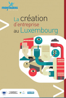 Création d'entreprise au Lux 2017
